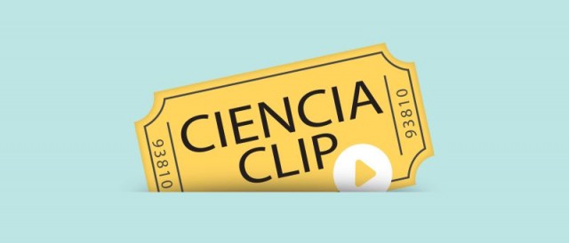 CIENCIA CLIP, un concurso de vídeos de ciencia