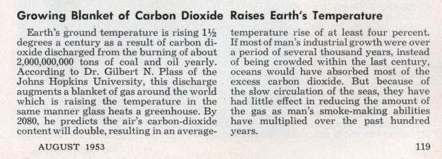 El mismo año del artículo del NYT, la revista Popular Mechanics publicaba una advertencia perfectamente clara basada en los cálculos de Gilbert N. Plass.