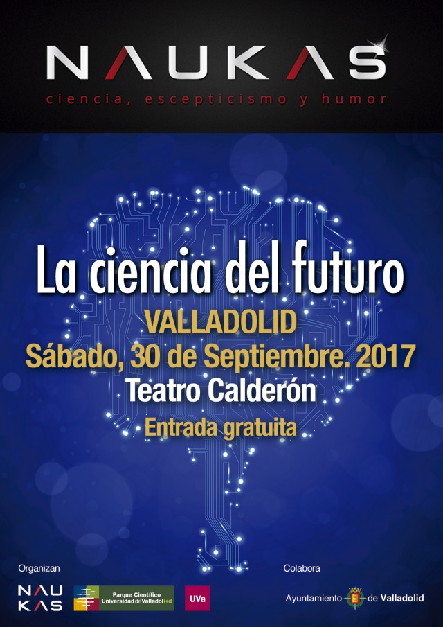 NAUKAS VALLADOLID. Sábado 30 de septiembre, Teatro Calderón | Cartel realizado por Alpoma