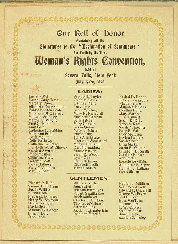 Our roll of honor, firmantes de la "Declaration of Sentiments" Set Forth by the First Woman's Rights Convention held at Seneca Falls, New York July 19-20, 1848.. Manuscript Division. Library of Congress.